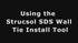 Strucsol Wall Tie Install Tool SDS